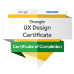 Šertifikaat, et olen läbinud Google UX disaini kursuse.